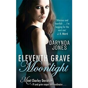 Eleventh Grave in Moonlight, Paperback - Darynda Jones imagine