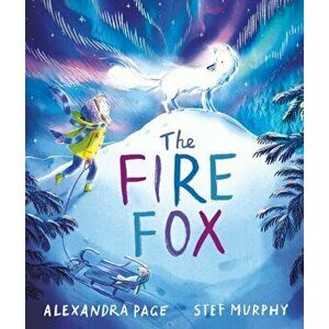 The Fire Fox, Paperback - Alexandra Page imagine