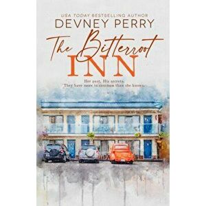 The Bitterroot Inn, Paperback - Devney Perry imagine