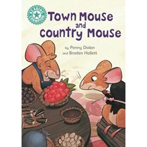 Reading Champion: Town Mouse and Country Mouse. Independent Reading Turquoise 7, Paperback - Penny Dolan imagine