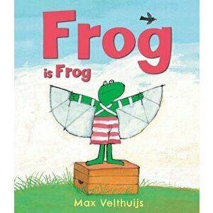 Frog is Frog, Paperback - Max Velthuijs imagine