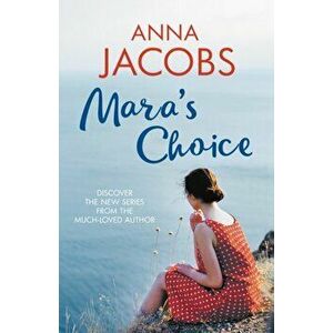 Mara's Choice. The uplifting novel of finding family and finding yourself, Paperback - Anna (Author) Jacobs imagine