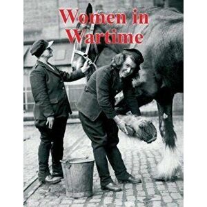Women in Wartime. Britain 1939-45, Paperback - Deborah Linton imagine