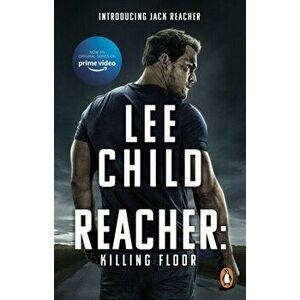Killing Floor. (Jack Reacher, Book 1): Coming Soon to Prime Video, Paperback - Lee Child imagine