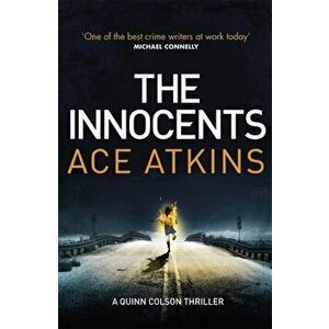 The Innocents, Paperback - Ace Atkins imagine