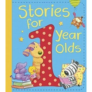 Stories for 1 Year Olds, Hardback - Various Authors imagine