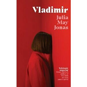 Vladimir, Paperback - Julia May Jonas imagine