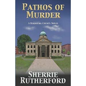 Pathos of Murder, Paperback - Sherrie Rutherford imagine