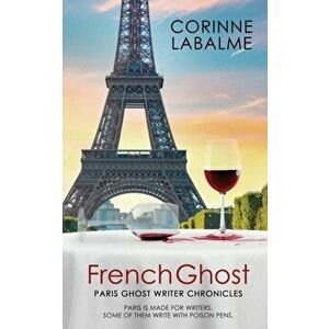 French Ghost, Paperback - Corinne Labalme imagine