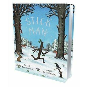 ~ Stick Man Gift Edition Board Book, Board book - Julia Donaldson imagine