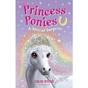 Princess Ponies 7: A Special Surprise, Paperback - Chloe Ryder imagine
