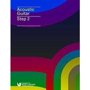 London College of Music Acoustic Guitar Handbook Step 2 from 2019, Paperback - Trinity College London imagine