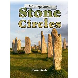 Stone Circles, Paperback - Dawn Finch imagine