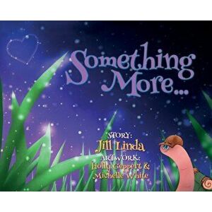 Something More..., Hardcover - Jill Linda imagine