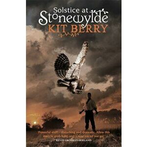 Solstice at Stonewylde, Paperback - Kit Berry imagine