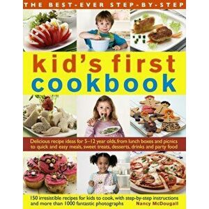Best Ever Step-by-step Kid's First Cookbook, Paperback - Husain Shehzad & Fernandez Rafi imagine
