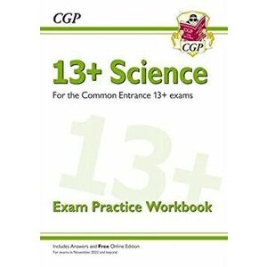 New 13+ Science Exam Practice Workbook for the Common Entrance Exams (exams from Nov 2022), Paperback - CGP Books imagine