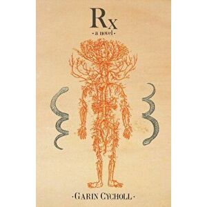 Rx, Paperback - Garin Cycholl imagine