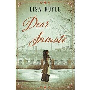 Dear Inmate, Paperback - Lisa Boyle imagine
