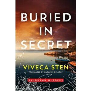 Buried in Secret, Paperback - Viveca Sten imagine