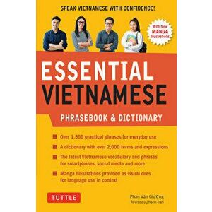 Essential Vietnamese Phrasebook & Dictionary: Start Conversing in Vietnamese Immediately! (Revised Edition), Paperback - Phan Van Giuong imagine