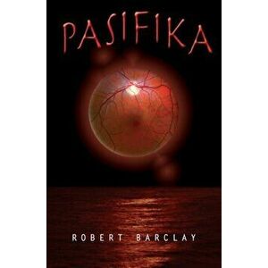 Pasifika, Paperback - Robert Barclay imagine