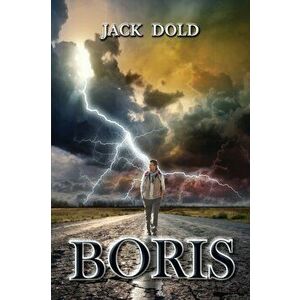 Boris, Paperback - Jack Dold imagine