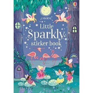 Sparkly Sticker Book, Paperback - Fiona Patchett imagine