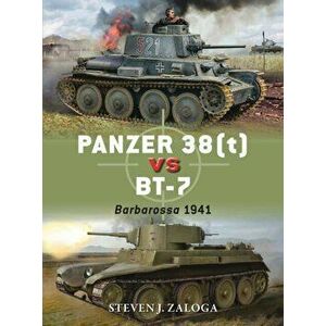 Panzer 38(t) vs BT-7. Barbarossa 1941, Paperback - Steven J. (Author) Zaloga imagine