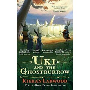 Uki and the Ghostburrow. Main, Hardback - Kieran Larwood imagine