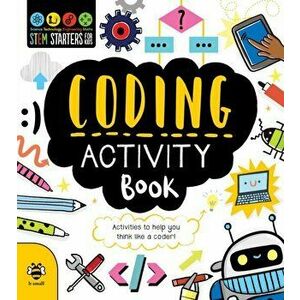 Coding Activity Book. Activities to Help You Think Like a Coder!, Paperback - Jenny Jacoby imagine