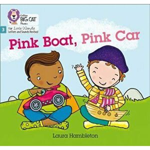 Pink Boat, Pink Car. Phase 3, Paperback - Laura Hambleton imagine