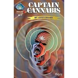 Captain Cannabis: No. 2, Paperback - Verne Andru imagine