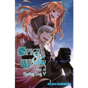 Spice and Wolf, Vol. 22 (light novel), Paperback - Isuna Hasekura imagine