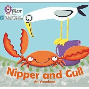 Nipper and Gull. Phase 3, Paperback - An Vrombaut imagine