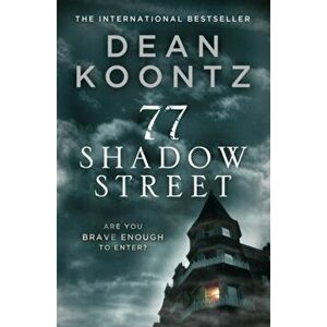 77 Shadow Street, Paperback - Dean Koontz imagine
