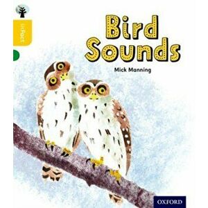Oxford Reading Tree inFact: Oxford Level 5: Bird Sounds, Paperback - Brita Granstroem imagine