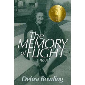 The Memory of Flight, Paperback - Debra Bowling imagine