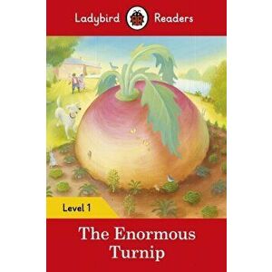 The Enormous Turnip - Ladybird Readers Level 1, Paperback - Ladybird imagine