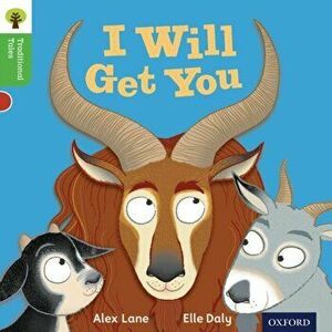 Oxford Reading Tree Traditional Tales: Level 2: I Will Get You, Paperback - Thelma Page imagine