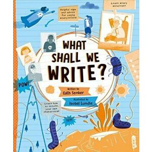 What Shall We Write?. Illustrated ed, Hardback - Cath Senker imagine