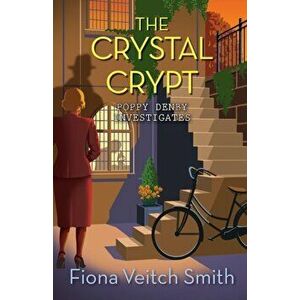 The Crystal Crypt. New ed, Paperback - Fiona Veitch Smith imagine
