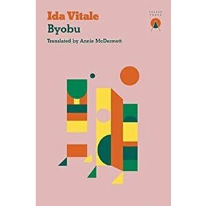 Byobu, Paperback - Ida Vitale imagine