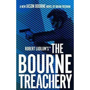 Robert Ludlum's(TM) The Bourne Treachery, Paperback - Brian Freeman imagine
