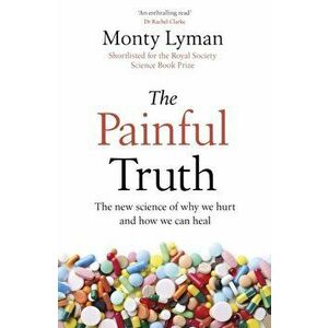 The Painful Truth, Paperback - Monty Lyman imagine