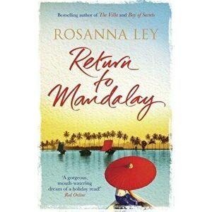 Return to Mandalay, Paperback - Rosanna Ley imagine