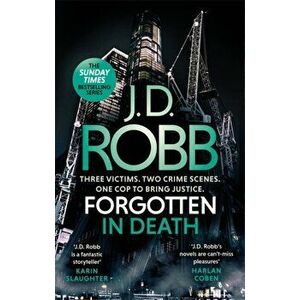 Forgotten In Death: An Eve Dallas thriller (In Death 53), Paperback - J. D. Robb imagine