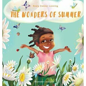 The Wonders of Summer, Hardcover - Kealy Connor Lonning imagine