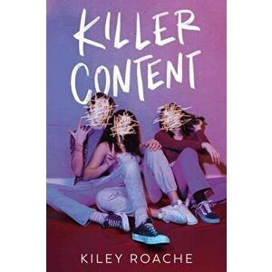 Killer Content, Paperback - Kiley Roache imagine