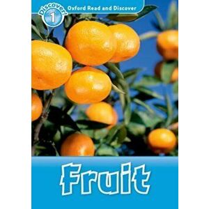 Oxford Read and Discover: Level 1: Fruit, Paperback - *** imagine